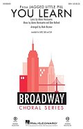 You Learn (from Jagged Little Pill) (arr. Mark Brymer)