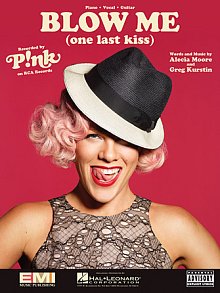 Blow Me (One Last Kiss) 