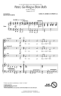 Peter Go Ring-A Dem Bells (arr. Rollo Dilworth)