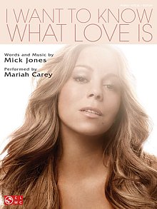 I Want To Know What Love Is 