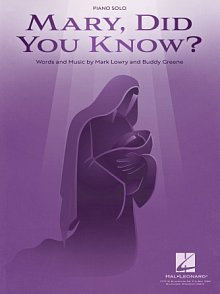 Mary, Did You Know? 