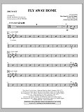 Fly Away Home - Drum Set