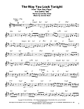 The Way You Look Tonight (from Swing Time)