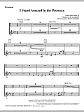 I Stand Amazed In The Presence - Percussion