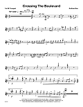 Crossing The Boulevard - 1st Bb Trumpet