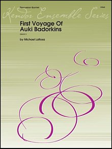 First Voyage Of Auki Badorkins - Full Score 