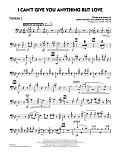 I Can't Give You Anything But Love (Key: B-flat) - Trombone 2