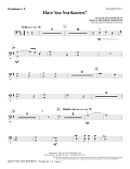 Have You Not Known? - Trombone 1 & 2