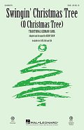 Swingin' Christmas Tree (O Christmas Tree) (arr. Kirby Shaw)