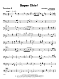 Super Chief - 4th Trombone