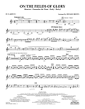 On the Fields of Glory - Bb Clarinet 2