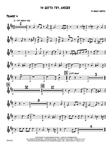 Ya Gotta Try...Harder - 4th Bb Trumpet 