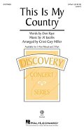 This Is My Country (arr. Cristi Cary Miller)