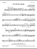 We Lift Our Hands - Trombone 3