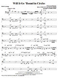 Will It Go Round In Circles - Bass