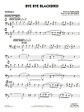 Bye Bye Blackbird (arr. Paul Murtha) - Trombone 3