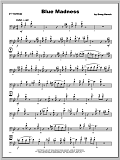 Blue Madness - Trombone 1