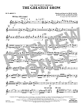 The Greatest Show  (arr. Paul Murtha) - Bb Clarinet 1