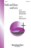 Faith And Hope And Love