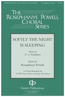 Softly The Night Is Sleeping 
