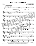 Here's That Rainy Day - F Horn