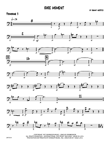Rare Moment - 3rd Trombone 