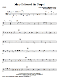 Mary Delivered The Gospel - Cello
