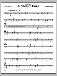 A Piece Of Cake - 4th Trombone 