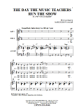 The Day The Music Teachers Run The Show