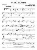 I'm Still Standing (arr. Paul Murtha) - Baritone Sax