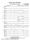 Here I Am To Worship with My Jesus, I Love Thee - Full Score
