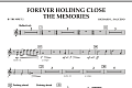 Forever Holding Close the Memories - Bb Trumpet 2