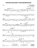 Mister Rogers' Neighborhood (Arr. Paul Murtha) - Tuba