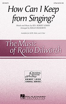 How Can I Keep From Singing 