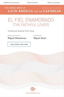 El Fiel Enamorado (The Faithful Lover) 