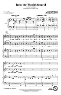 Turn The World Around (arr. Roger Emerson)