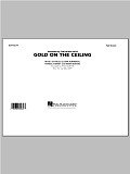 Gold On The Ceiling - Conductor Score (Full Score)