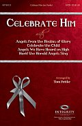 Celebrate Him (Medley)