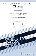 Change (feat. James Taylor) (arr. Mark Brymer)