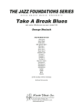 Take A Break Blues - Full Score