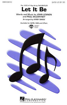 Let It Be (arr. Kirby Shaw) 
