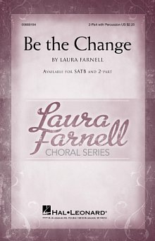 Be The Change 