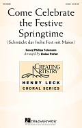 Come Celebrate The Festive Springtime (arr. Eloise Porter)