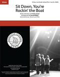 Sit Down, You're Rockin' The Boat (from Guys And Dolls) (arr. David Wright)