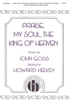 Praise, My Soul, The King of Heaven (arr. Howard Helvey) 