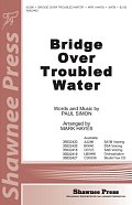 Bridge Over Troubled Water (arr. Mark Hayes) - 1st & 2nd Bb Clarinet
