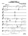 (You Make Me Feel Like) A Natural Woman (arr. Paul Murtha) - Trumpet 1