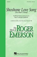 Shoshone Love Song (The Heart's Friend)