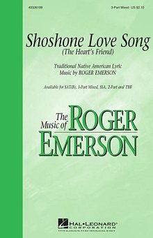 Shoshone Love Song (The Heart's Friend) 