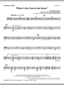 Where's The Line To See Jesus? - Trombone 3/Tuba 